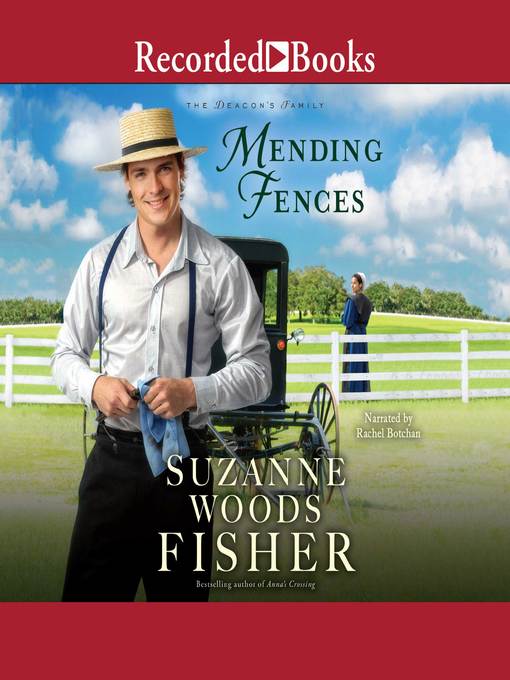 Title details for Mending Fences by Suzanne Woods Fisher - Available